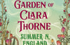 The Impossible Garden of Clara Thorne by Summer N. England