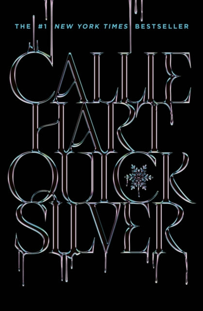 Quicksilver: (Deluxe Edition) by Callie Hart
