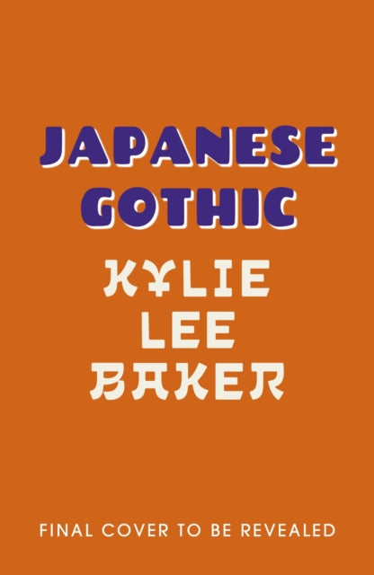 Japanese Gothic: The all-new haunted house Samurai horror by Kylie Lee Baker