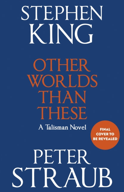 Other Worlds Than These: A Talisman Novel by Stephen King & Peter Straub