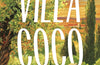Villa Coco by Andrew Sean Greer (SIGNED)