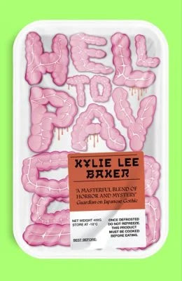Hell to Pay by Kylie Lee Baker