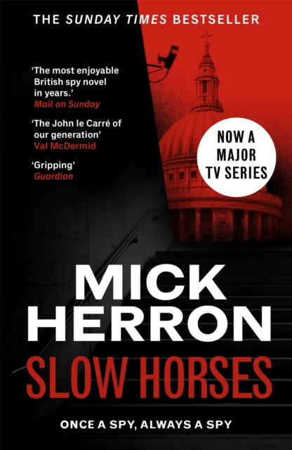 Slow Horses: Slough House 1 by Mick Herron