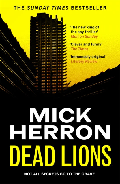 Dead Lions: Slough House 2 by Mick Herron