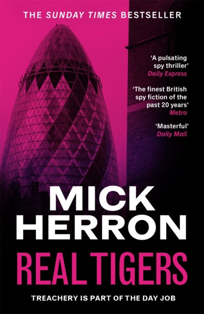 Real Tigers: Slough House 3 by Mick Herron