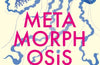 Metamorphosis: A Natural and Human History by Oren Harman