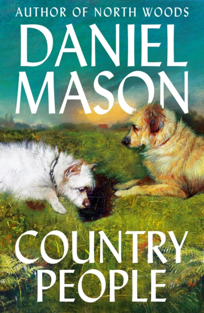 Country People by Daniel Mason