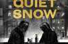Watch the Quiet Snow: The Slough House Novellas by Mick Herron (SIGNED PRE-ORDER)