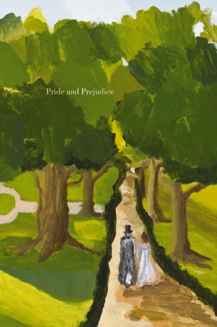 Pride and Prejudice: Painted Editions by Jane Austen