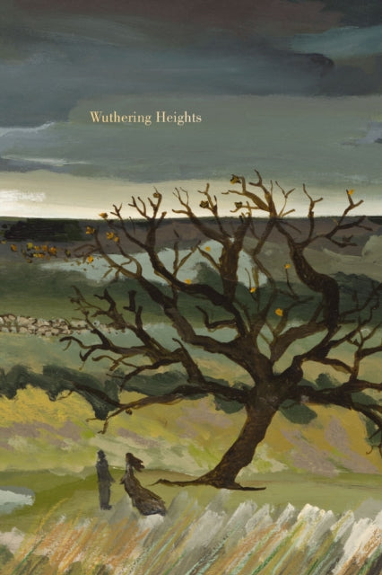 Wuthering Heights: Painted Editions by Emily Bronte