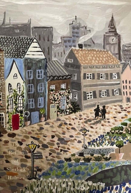 The Return of Sherlock Holmes: Painted Editions by Arthur Conan Doyle