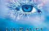 Unravel Me by Tahereh Mafi