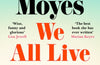 We All Live Here by Jojo Moyes