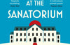 Death at the Sanatorium by Ragnar Jonasson