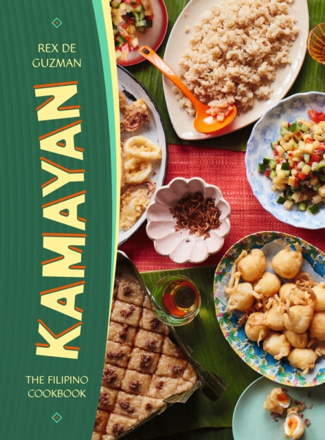 Kamayan: The Filipino Cookbook by Rex De Guzman