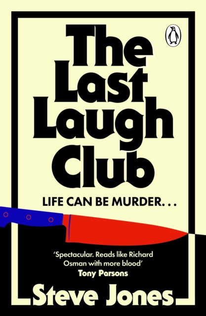 The Last Laugh Club by Steve Jones