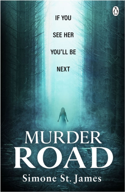 Murder Road by Simone St James