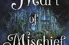 Heart of Mischief: Shadow of Souls Book 2 by Emma Noyes