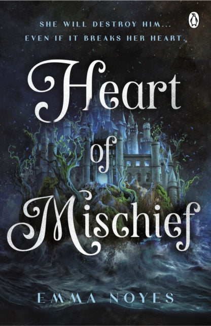 Heart of Mischief: Shadow of Souls Book 2 by Emma Noyes