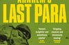 Arnhem’s Last Para by John Humphreys & Stuart Tootal