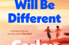 This Summer Will Be Different by Carley Fortune