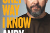 The Only Way I Know: The Autobiography by Andy Farrell
