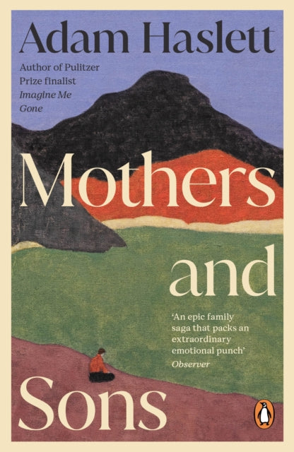 Mothers and Sons by Adam Haslett