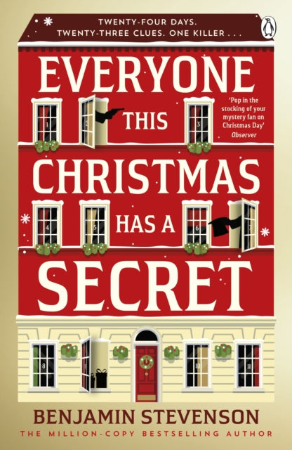 Everyone This Christmas Has A Secret by Benjamin Stevenson