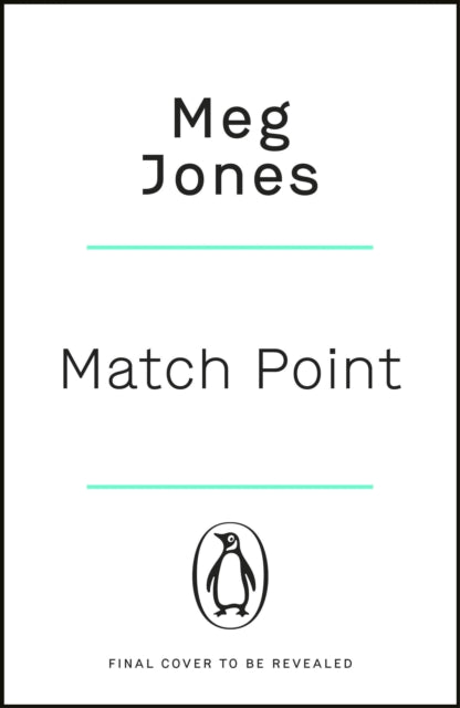 Match Point by Meg Jones
