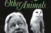Myself and Other Animals by Gerald Durrell