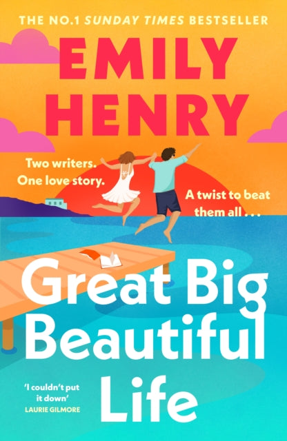 Great Big Beautiful Life by Emily Henry