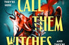 We Call Them Witches by India-Rose Bower