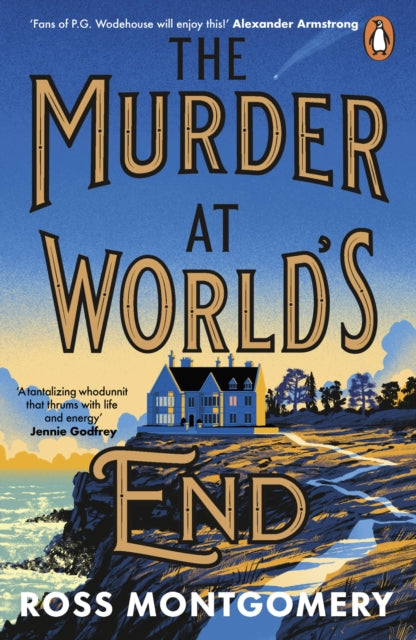 The Murder at World’s End by Ross Montgomery