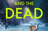 The Living and the Dead by Christoffer Carlsson