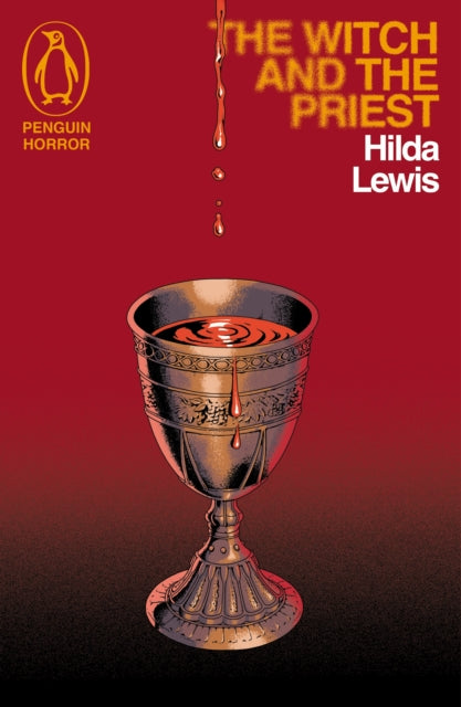 The Witch and the Priest by Hilda Lewis
