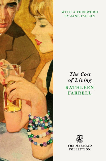 The Cost of Living by Kathleen Farrell