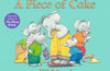 A Piece of Cake by Jill Murphy