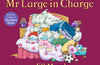 Mr Large In Charge by Jill Murphy