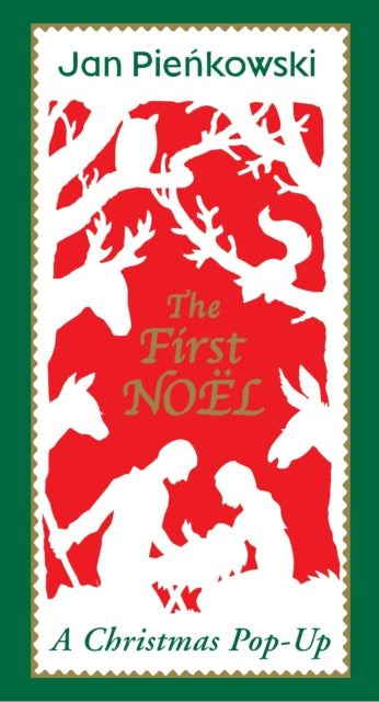 The First Noel by Jan Pienkowski