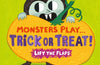 Monsters Play... Trick or Treat!: A lift-the-flap Halloween board book by Flavia Z. Drago