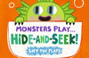 Monsters Play... Hide-and-Seek!: A lift-the-flap Halloween board book by Flavia Z. Drago