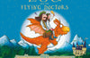 Zog and the Flying Doctors by Julia Donaldson