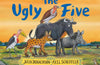The Ugly Five by Julia Donaldson