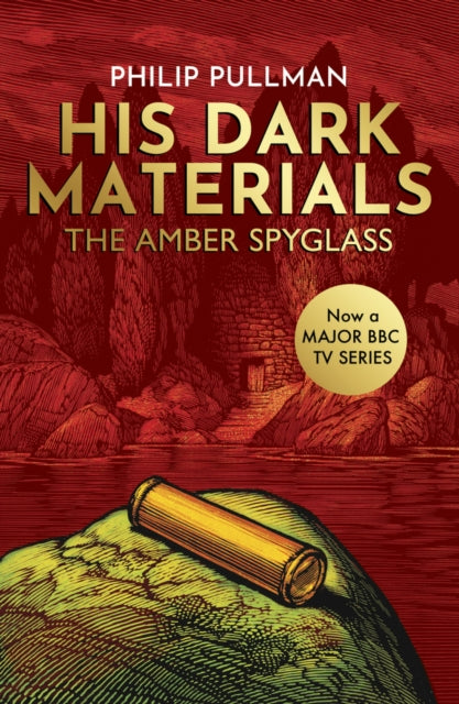 The Amber Spyglass by Philip Pullman