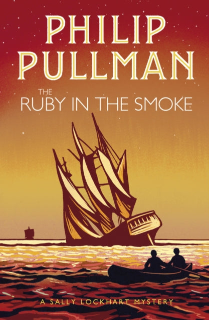The Ruby in the Smoke by Philip Pullman