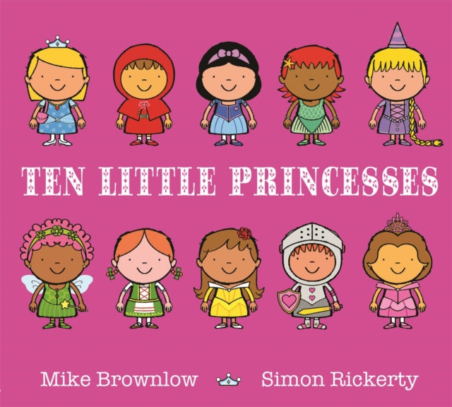 Ten Little Princesses by Mike Brownlow
