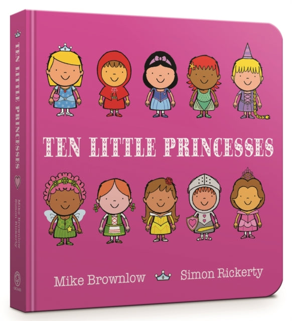 Ten Little Princesses: Board Book by Mike Brownlow