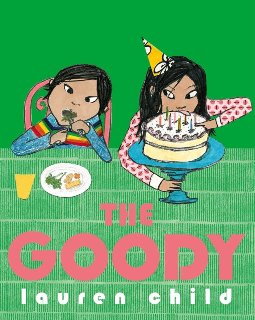 The Goody by Lauren Child (PRE-ORDER)