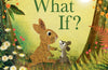 What If? by Britta Teckentrup
