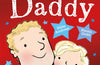 I Love My Daddy by Giles Andreae